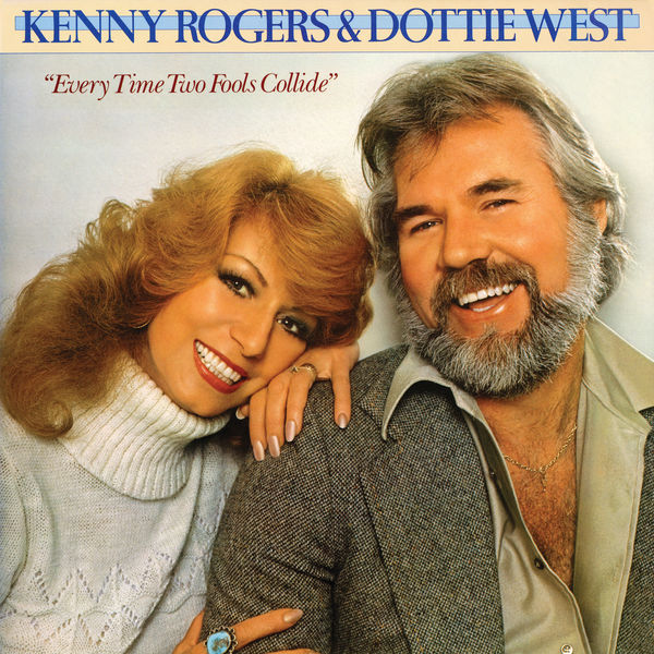 Kenny Rogers|Every Time Two Fools Collide