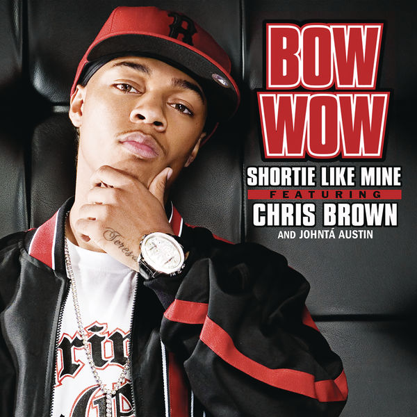 Bow Wow|Shortie Like Mine