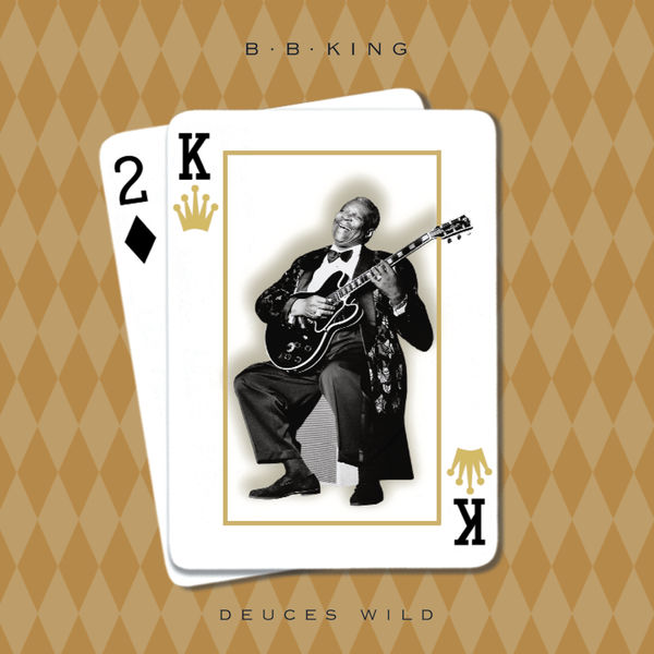 B.B. King - Deuces Wild B.B. King - Deuces Wild