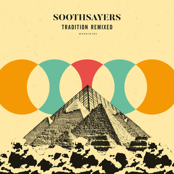 Soothsayers - Tradition Remixed Soothsayers - Tradition Remixed