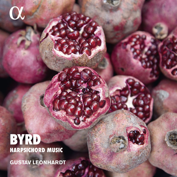 Gustav Leonhardt - Byrd: Harpsichord Music (Alpha Collection) Gustav Leonhardt - Byrd: Harpsichord Music (Alpha Collection)
