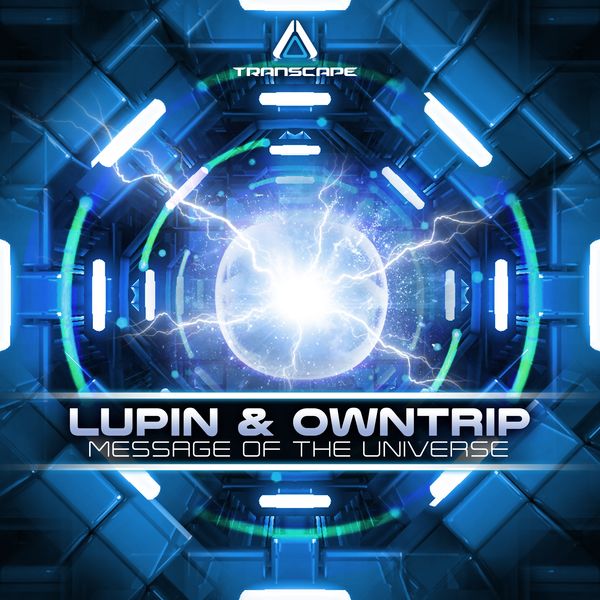 Owntrip - Message of the Universe Owntrip - Message of the Universe