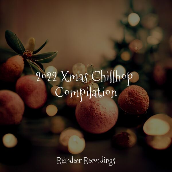 2022 xmas chillhop compilation kids christmas music players qobuz
