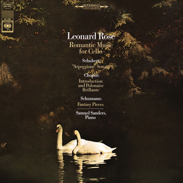 Leonard Rose|Leonard Rose - Romantic Music for Cello  ((Remastered))