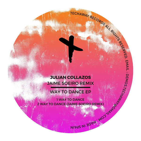 Julian Collazos|Way To Dance EP Julian Collazos|Way To Dance EP