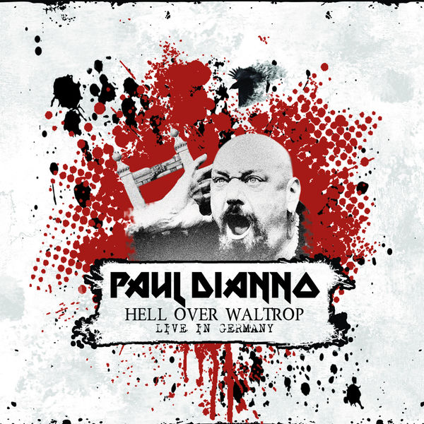 Paul Dianno - Hell over Waltrop Paul Dianno - Hell over Waltrop