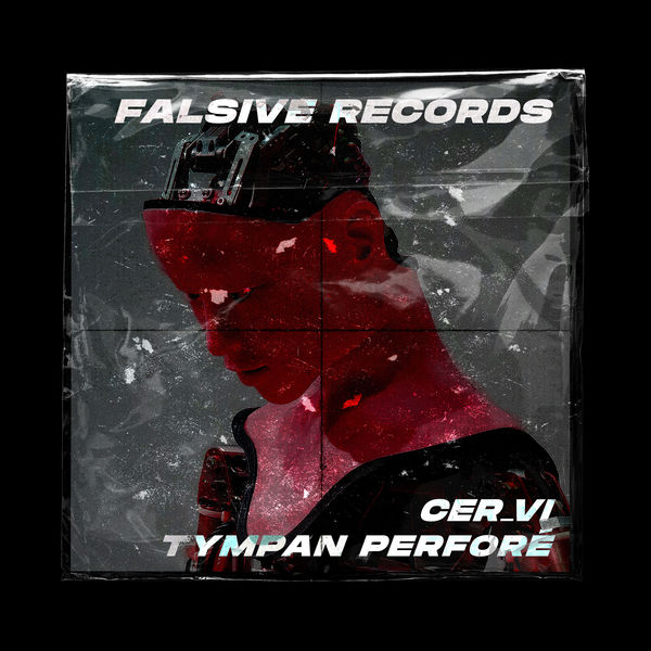 Typam Perfore Album Tympan Perforé (Original Mix), CER_VI | Qobuz: download and ...