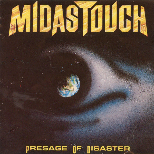 Midas Touch|Presage of Disaster Midas Touch|Presage of Disaster