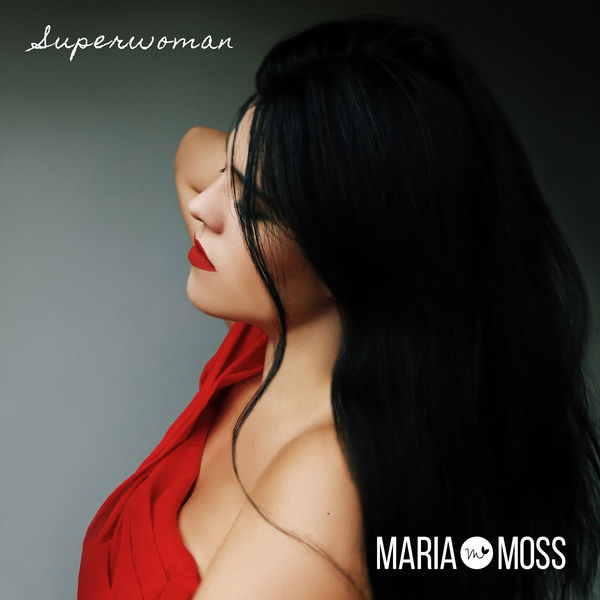 Maria Moss - Superwoman Maria Moss - Superwoman