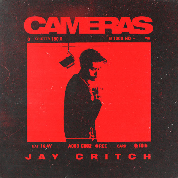 Jay Critch - Cameras Jay Critch - Cameras