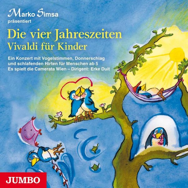 Marko Simsa - Die vier Jahreszeiten (Vivaldi für Kinder) Marko Simsa - Die vier Jahreszeiten (Vivaldi für Kinder)