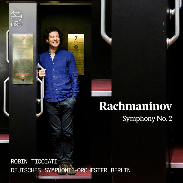 Robin Ticciati|Rachmaninov: Symphony No. 2 Robin Ticciati|Rachmaninov: Symphony No. 2