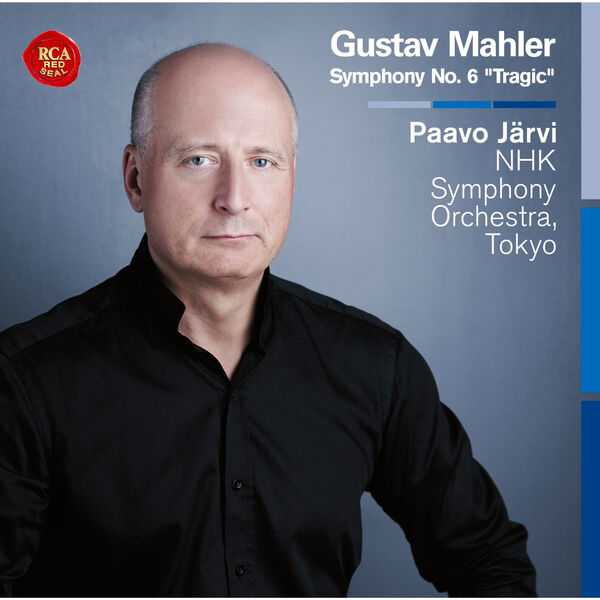 Paavo Järvi|Mahler: Symphony No. 6 "Tragic"