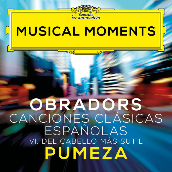 Pumeza Matshikiza - Obradors: Canciones Clásicas Españolas, Vol. 1: VI. Del cabello más sutil (Dos cantares populares) Pumeza Matshikiza - Obradors: Canciones Clásicas Españolas, Vol. 1: VI. Del cabello más sutil (Dos cantares populares)