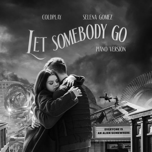 Coldplay|Let Somebody Go  (Piano Version)