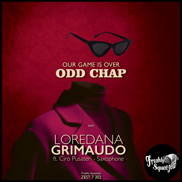 Odd Chap|Our Game Is Over Odd Chap|Our Game Is Over