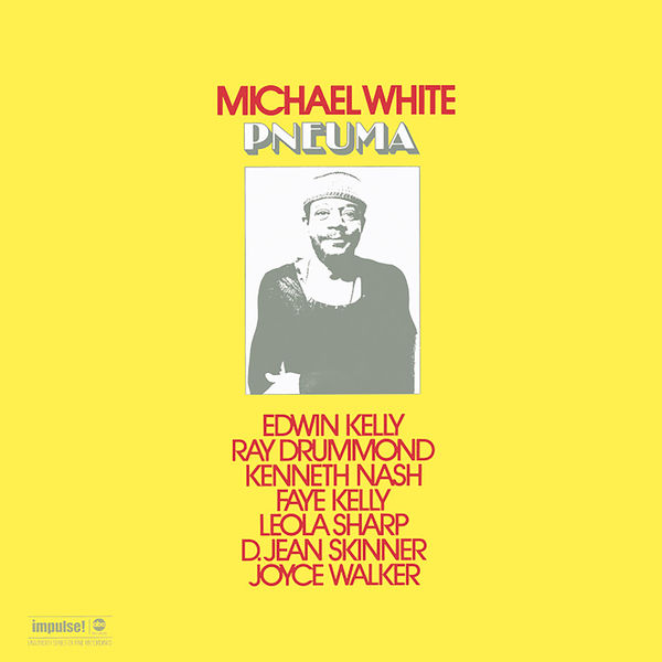 Michael White - Pneuma Michael White - Pneuma