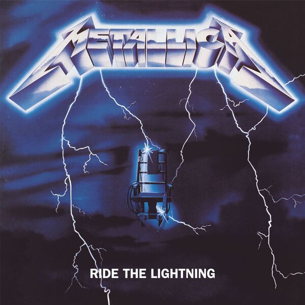 Metallica - Ride The Lightning (Remastered) Metallica - Ride The Lightning (Remastered)