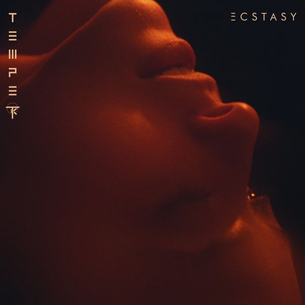 Temper - Ecstasy Temper - Ecstasy