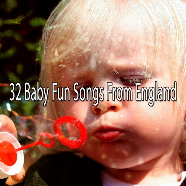 Canciones Para Niños|32 Baby Fun Songs from England