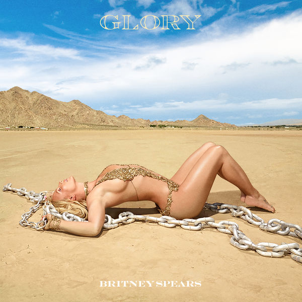 Britney Spears - Glory Britney Spears - Glory