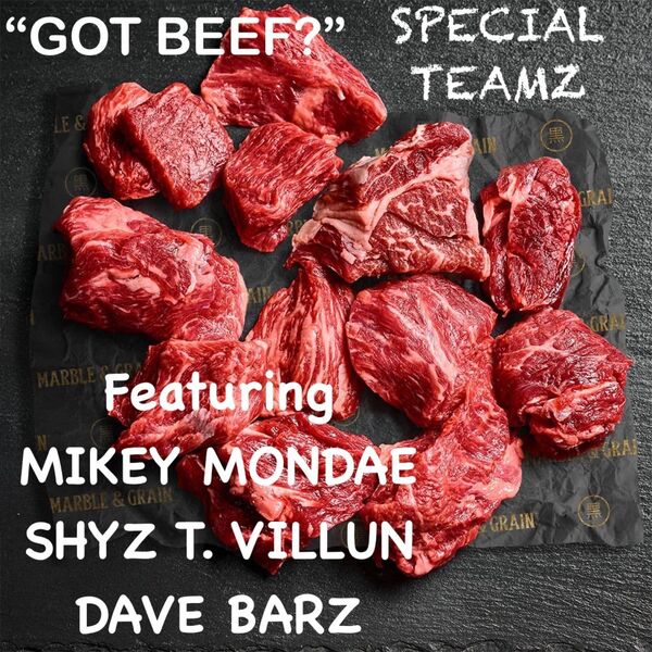 Shyz T. Villun|GOT BEEF? (feat. Mikey Mondae & Dave Barz)