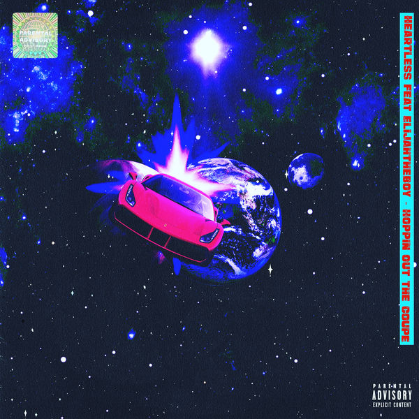 Heartless - Hoppin Out The Coupe Heartless - Hoppin Out The Coupe