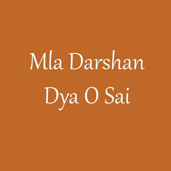 Parmesh Mali|Mla Darshan Dya O Sai Parmesh Mali|Mla Darshan Dya O Sai