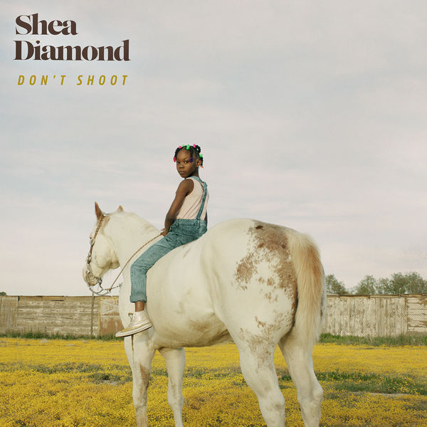 Shea Diamond|Don't Shoot Shea Diamond|Don't Shoot