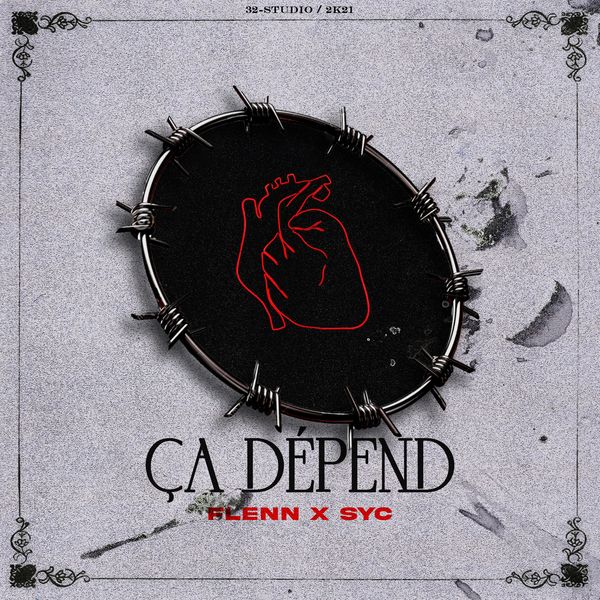 Flenn|Ça dépend (feat. Syc) Flenn|Ça dépend (feat. Syc)