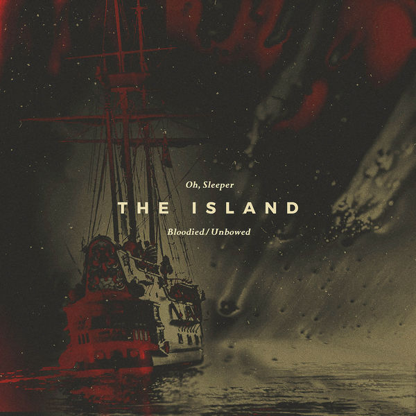 Oh, Sleeper - The Island Oh, Sleeper - The Island