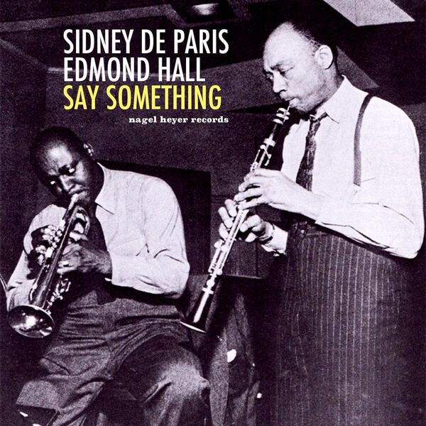 Sidney de Paris|Say Something Sidney de Paris|Say Something