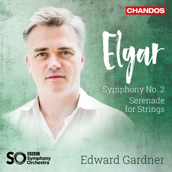 Elgar Symphony No. 2 & Serenade for Strings, Edward Gardner Qobuz