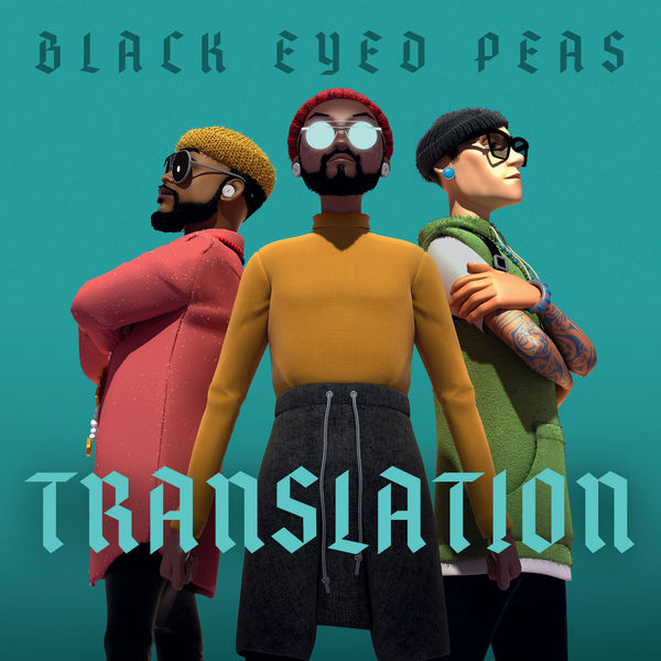 Black Eyed Peas - Translation Black Eyed Peas - Translation
