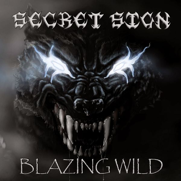 Secret sign - Blazing Wild Secret sign - Blazing Wild