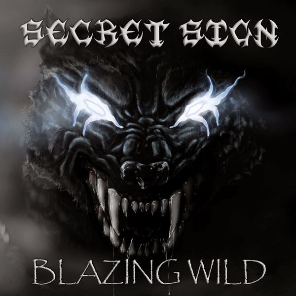 Secret sign|Blazing Wild