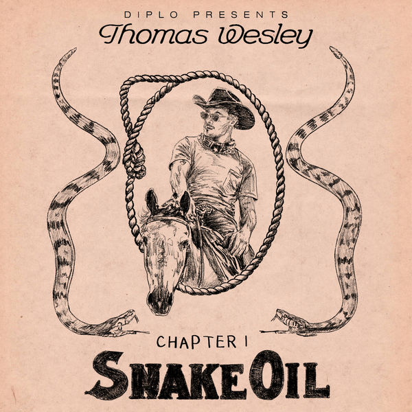 Diplo - Diplo Presents Thomas Wesley Chapter 1: Snake Oil Diplo - Diplo Presents Thomas Wesley Chapter 1: Snake Oil