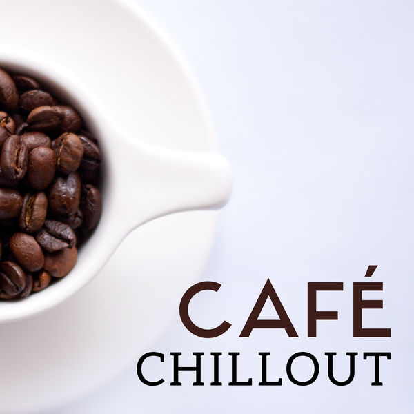 Café Chillout|Café Chillout