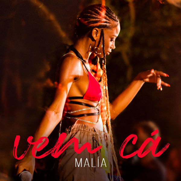 Malia|Vem Cá (Ao Vivo)