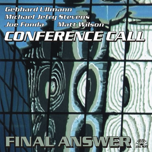 Conference Call|Final Answer Conference Call|Final Answer