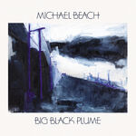 Michael Beach Big Black Plume