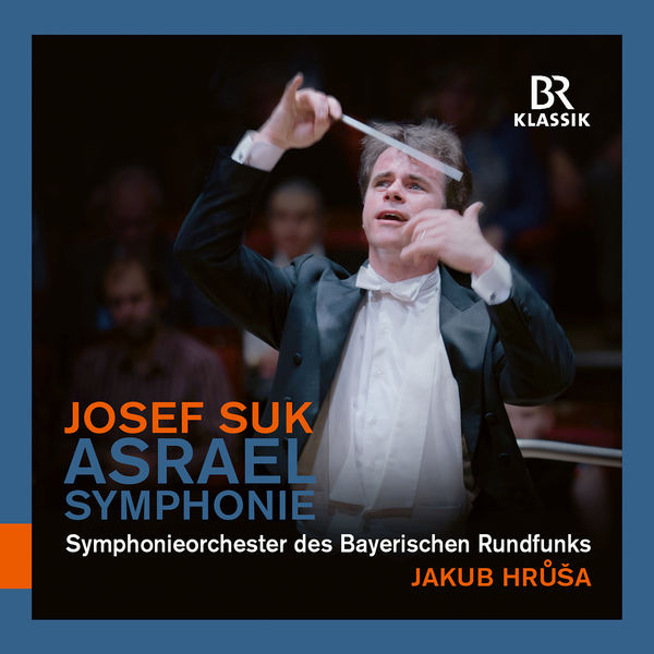 Symphonieorchester Des Bayerischen Rundfunks|Suk: Symphony No. 2 in C Minor, Op. 27 "Asrael" (Live)