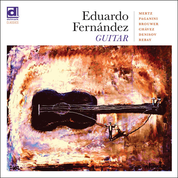 Eduardo Fernández|Guitar Eduardo Fernández|Guitar
