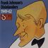 Frank Johnson's Dixielanders Frank Johnson's Dixielanders 1949-1962