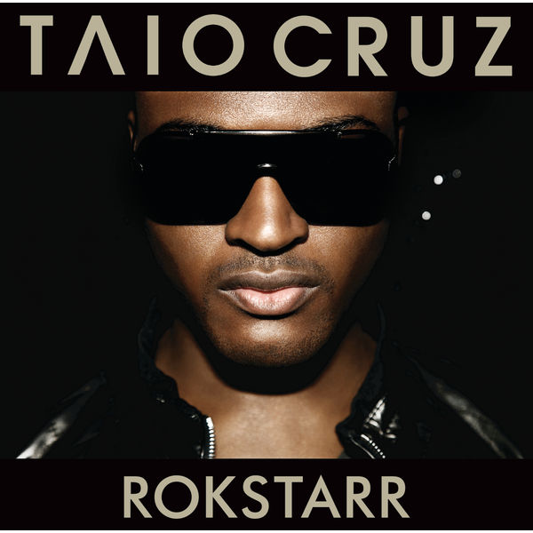 Taio Cruz|Rokstarr