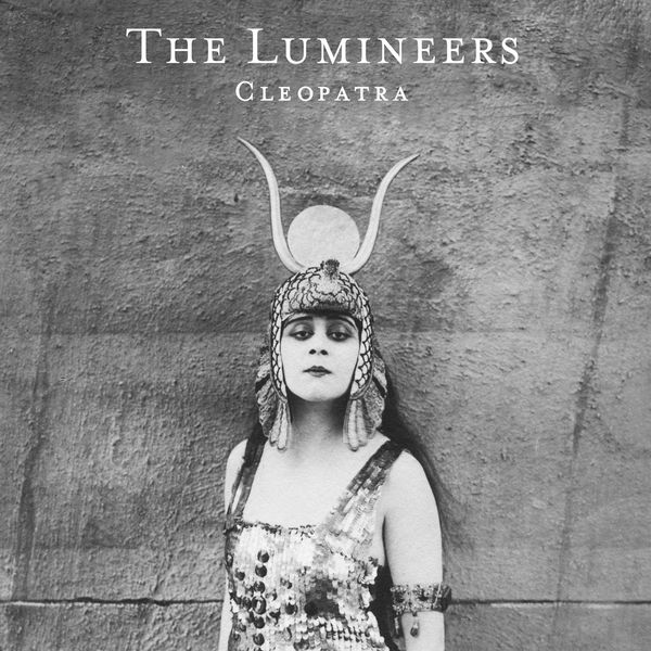 The Lumineers - Cleopatra The Lumineers - Cleopatra