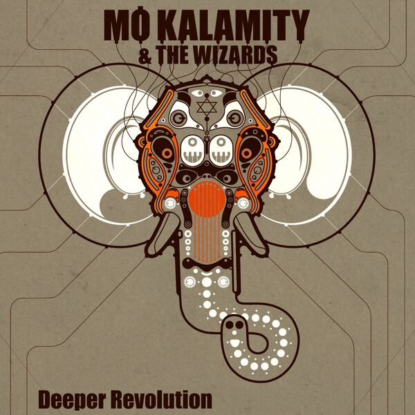 Mo'kalamity|Deeper Revolution Mo'kalamity|Deeper Revolution
