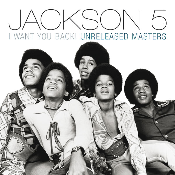 Jackson 5|I Want You Back! Unreleased Masters