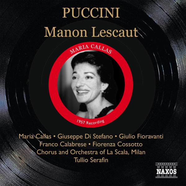 Maria Callas - Manon Lescaut (Intégrale) Maria Callas - Manon Lescaut (Intégrale)