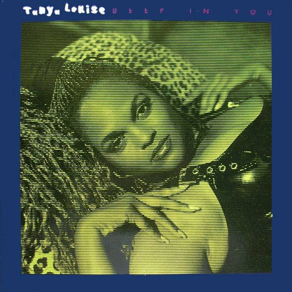 Tanya Louise - Deep in You Tanya Louise - Deep in You